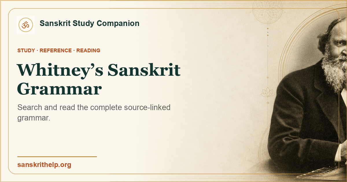 Whitney’s Sanskrit Grammar — Sanskrit Study Companion